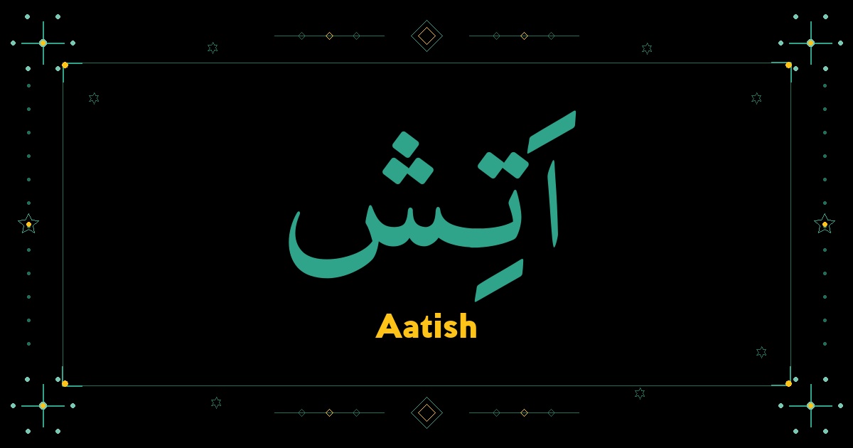 Aatish