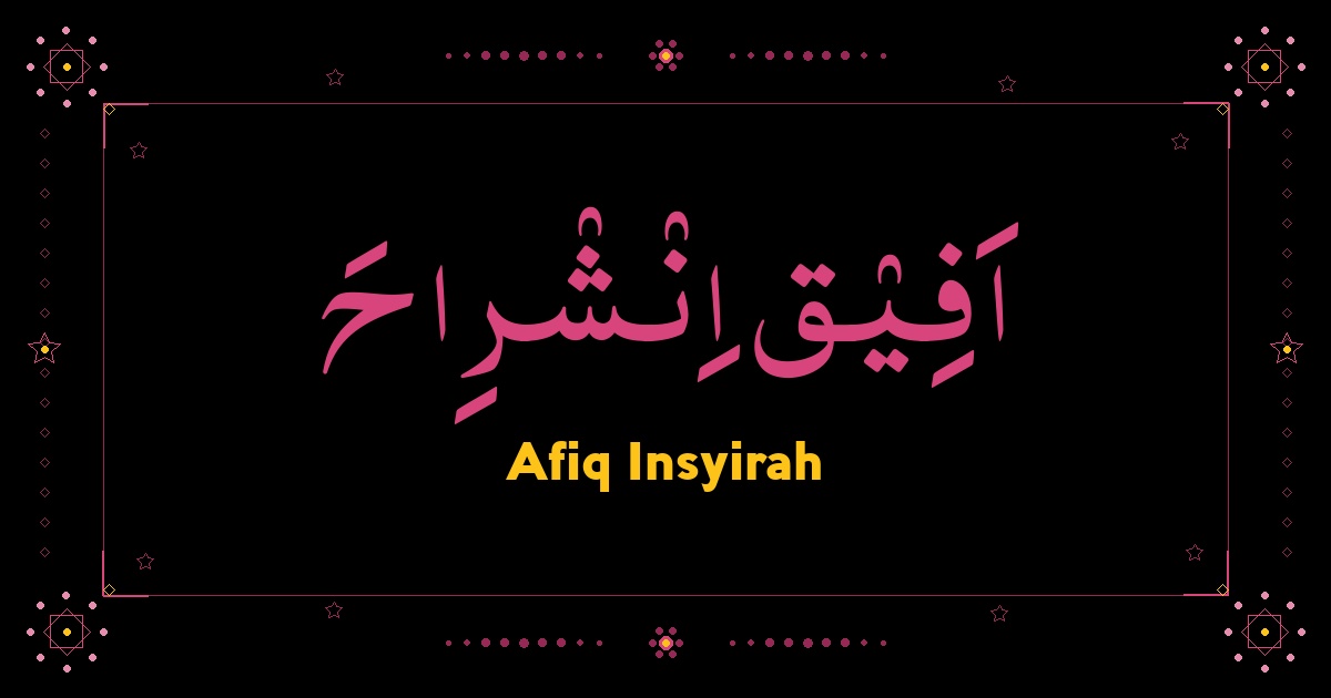 Afiq Insyirah