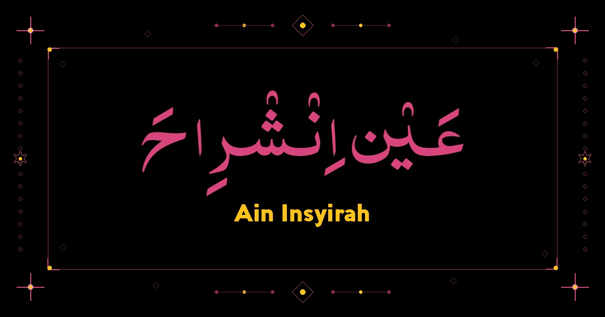 Ain Insyirah
