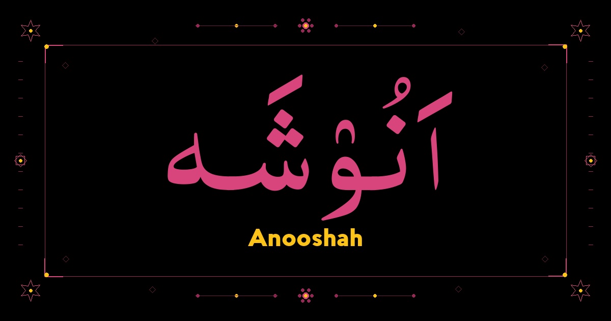 Anooshah