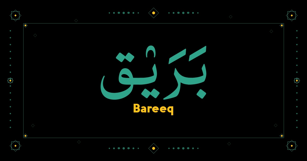 Bareeq