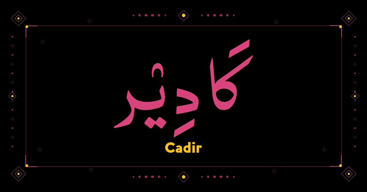 Cadir