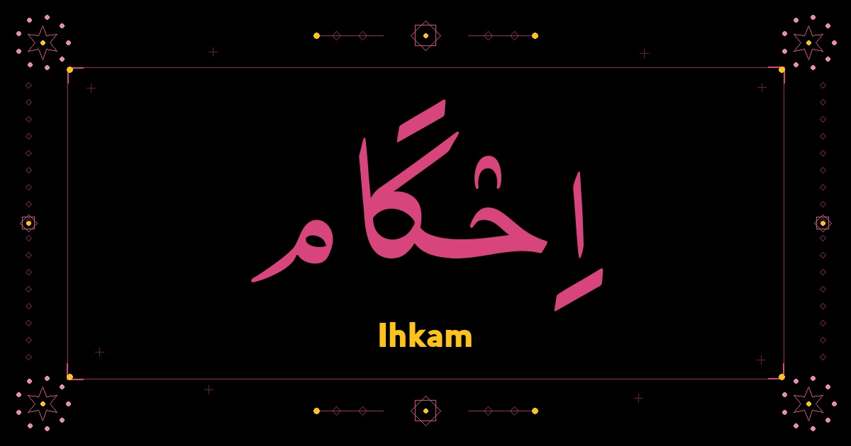 Ihkam