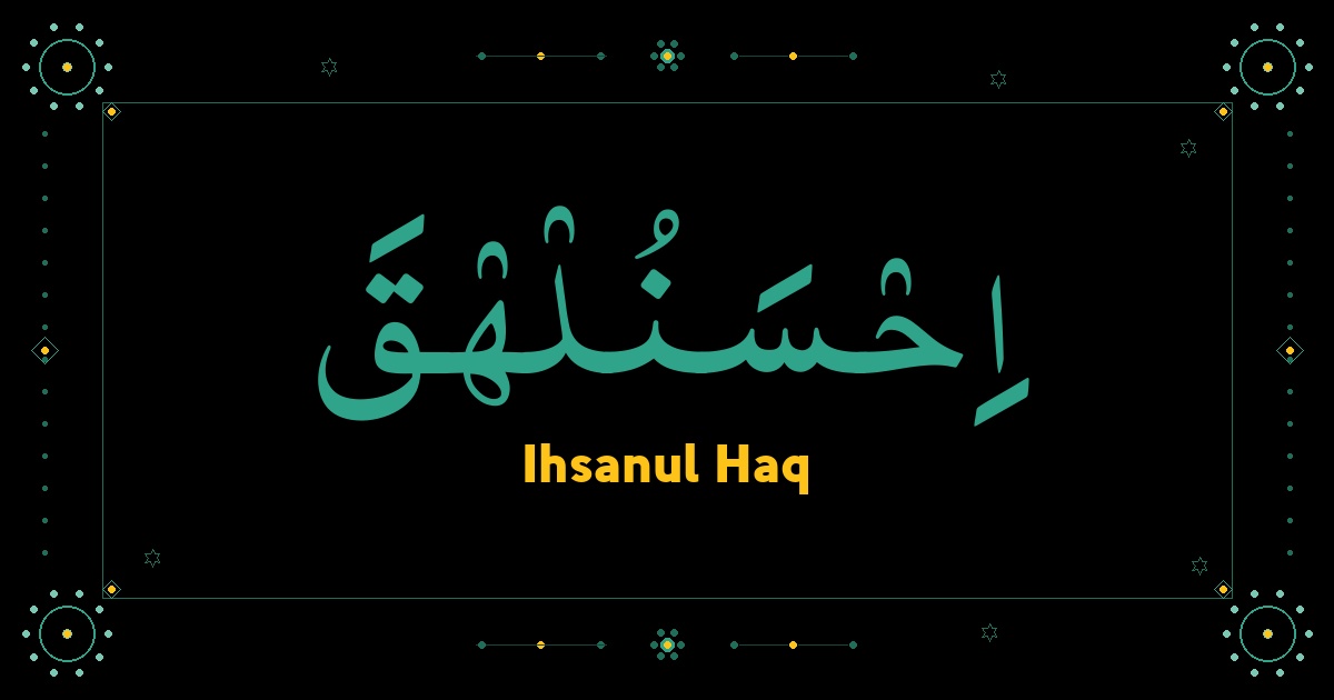 Ihsanul Haq