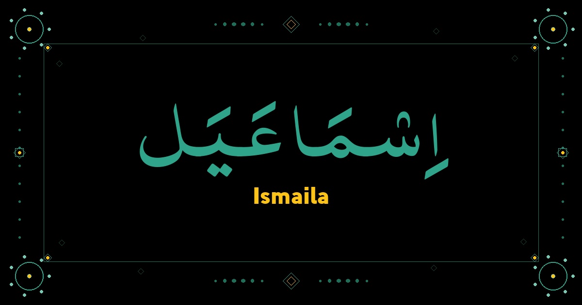 Ismaila