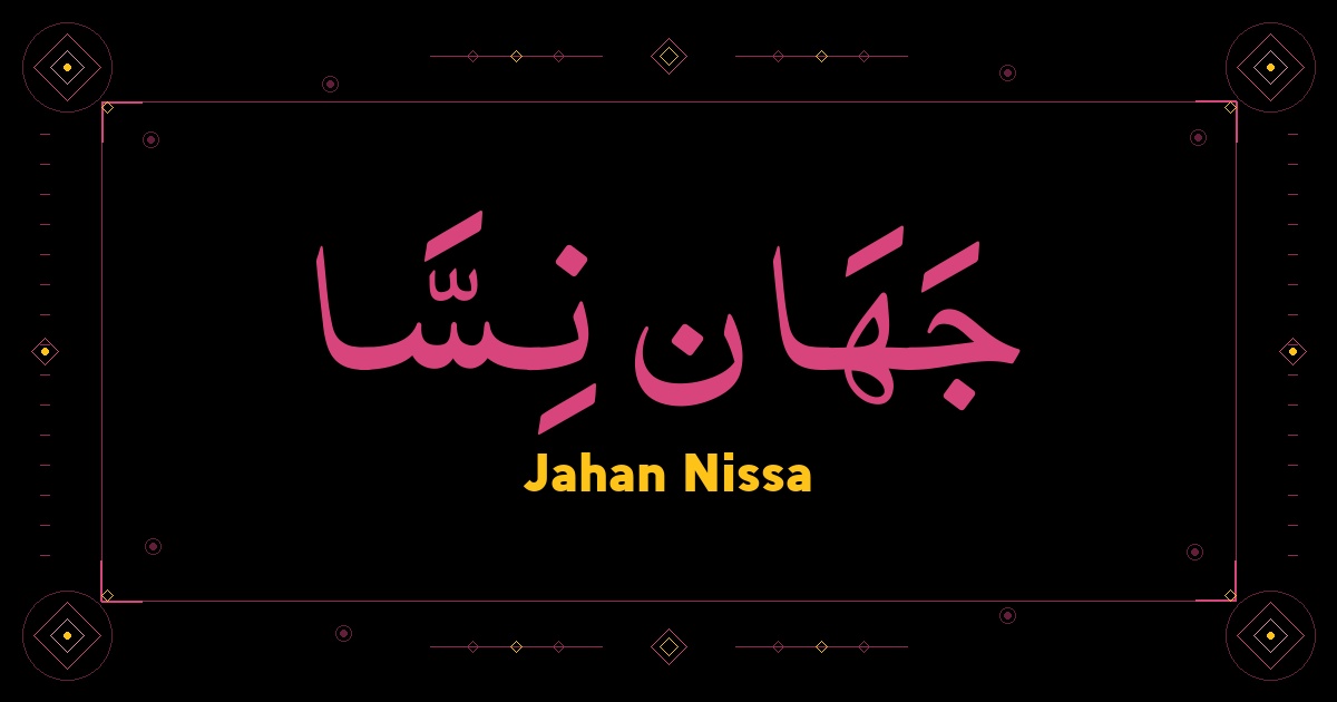 Jahan Nissa