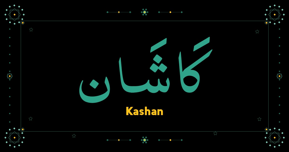 Kashan