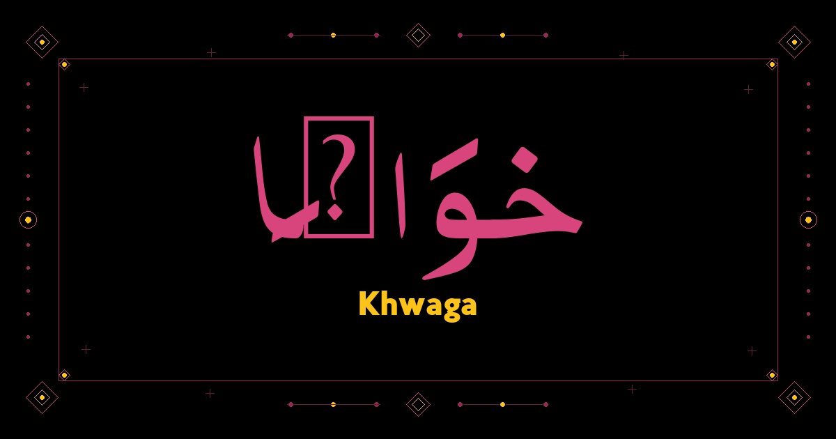 Khwaga