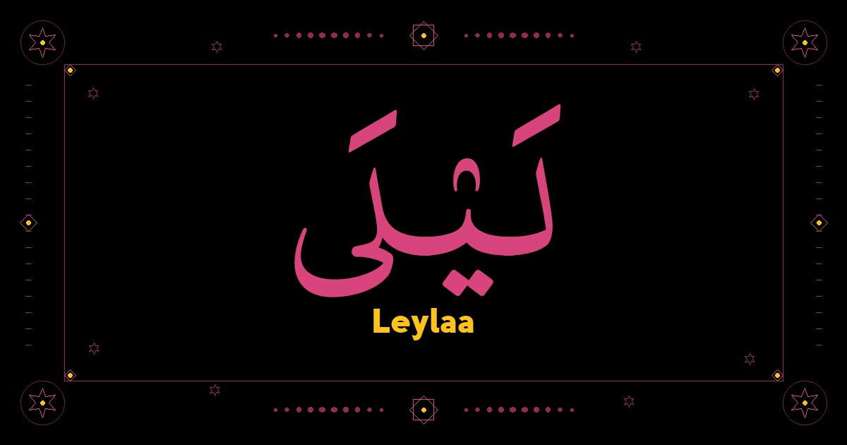 Leylaa