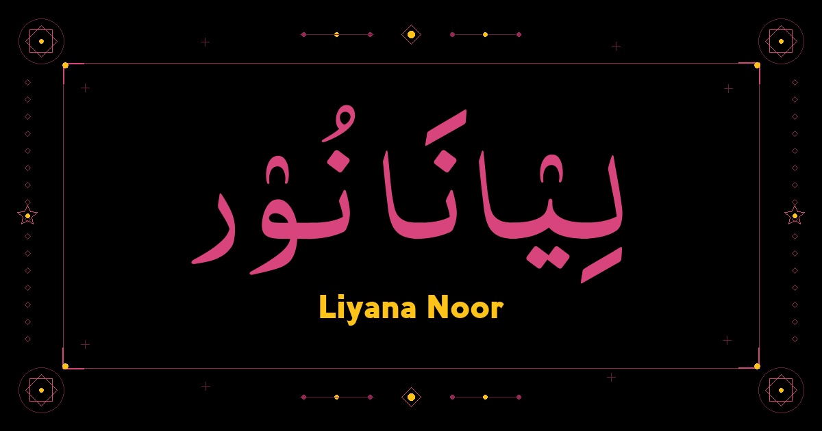 Liyana Noor