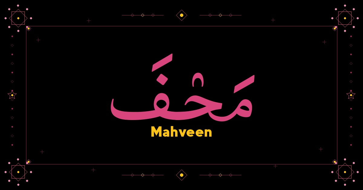 Mahveen