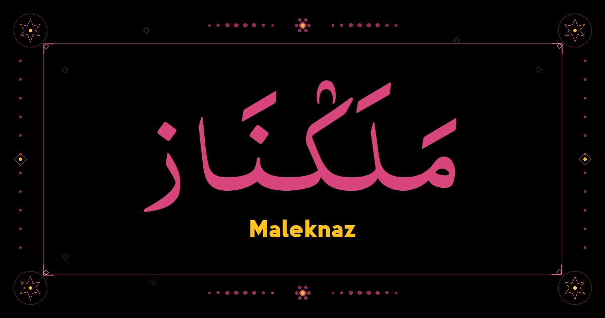 Maleknaz