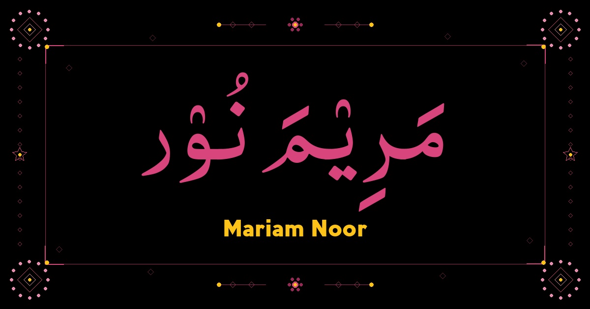 Mariam Noor