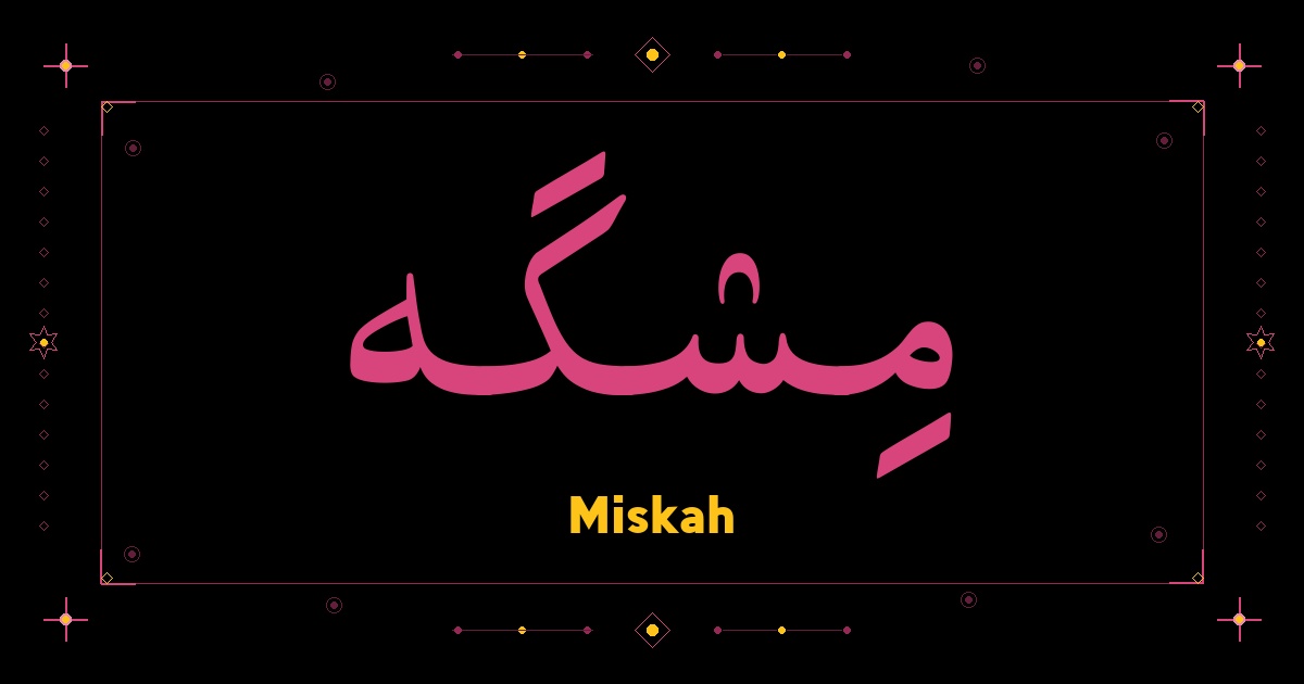 Miskah