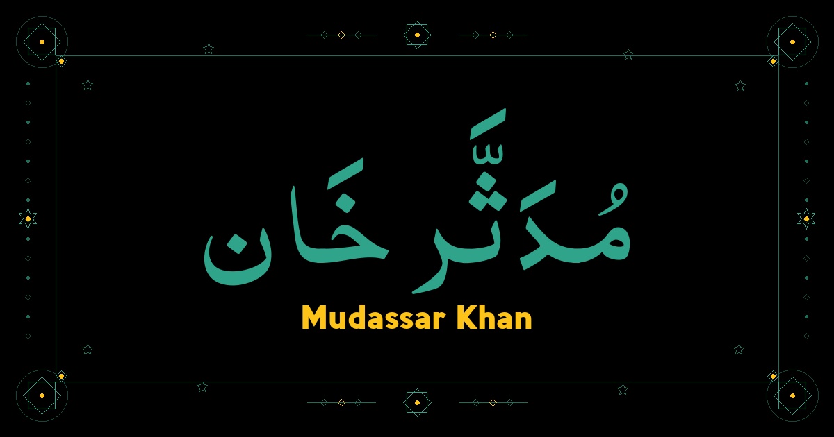 Mudassar Khan
