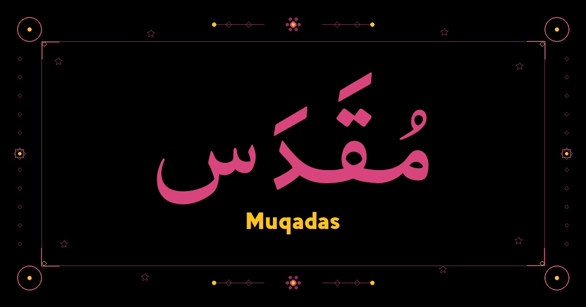 Muqadas