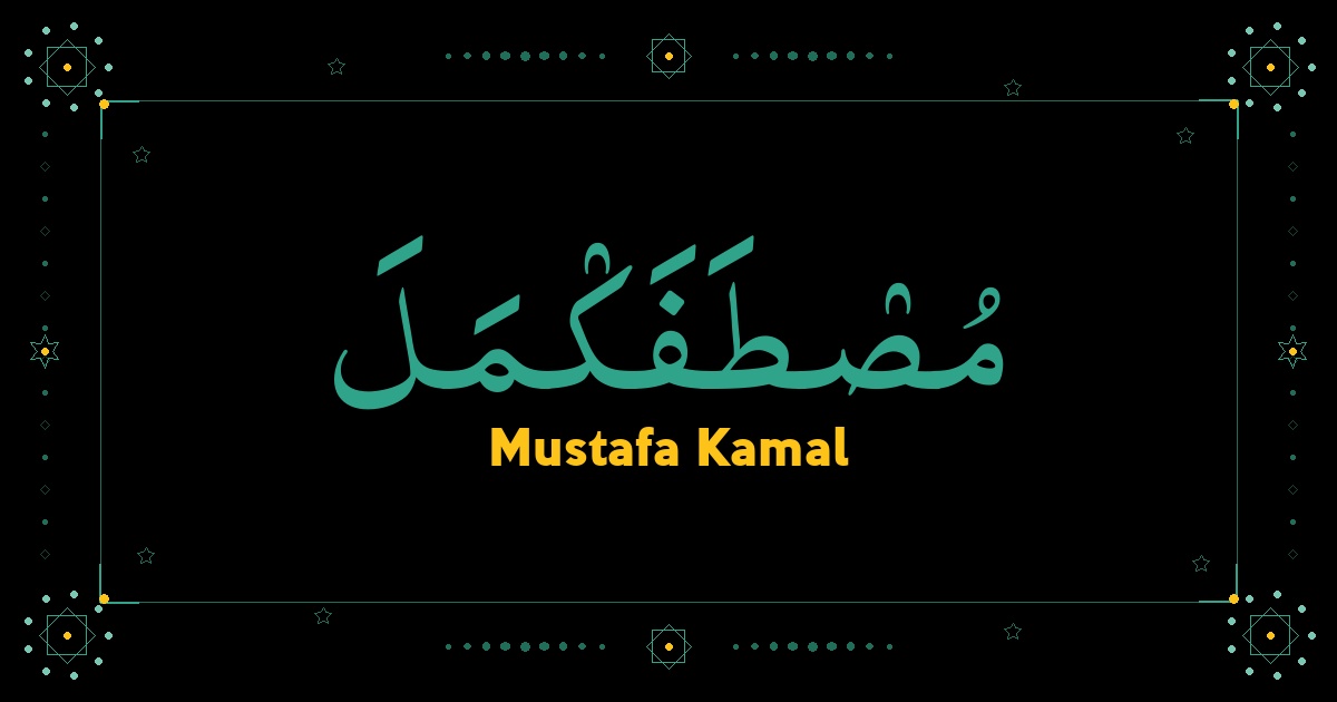 Mustafa Kamal