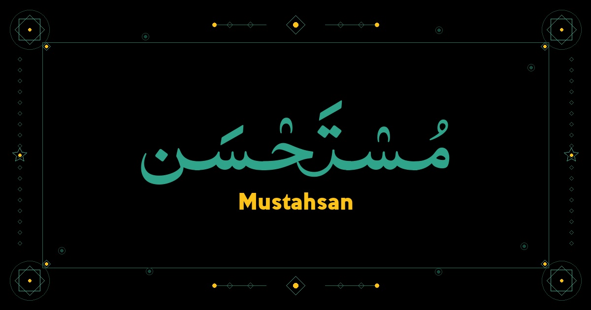 Mustahsan