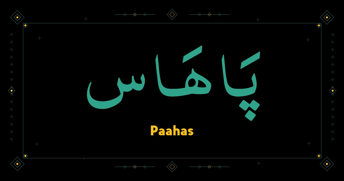 Paahas