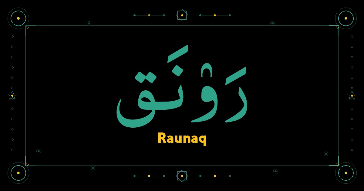 Raunaq