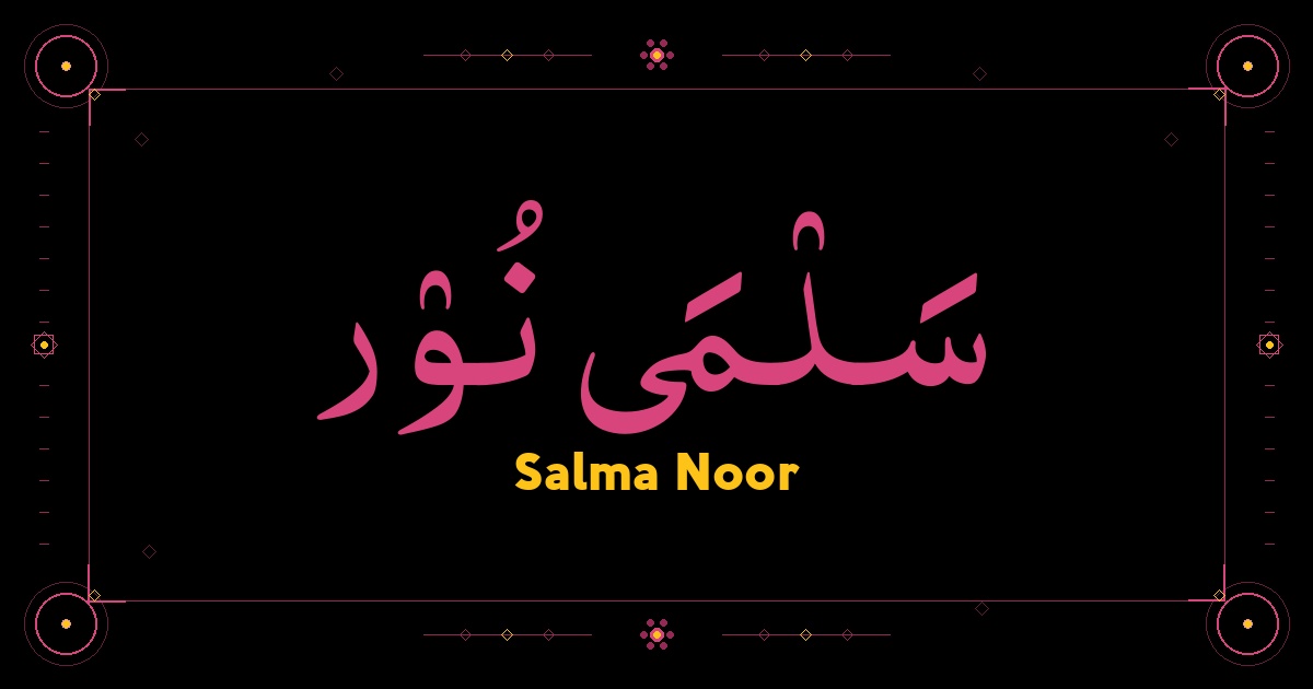 Salma Noor