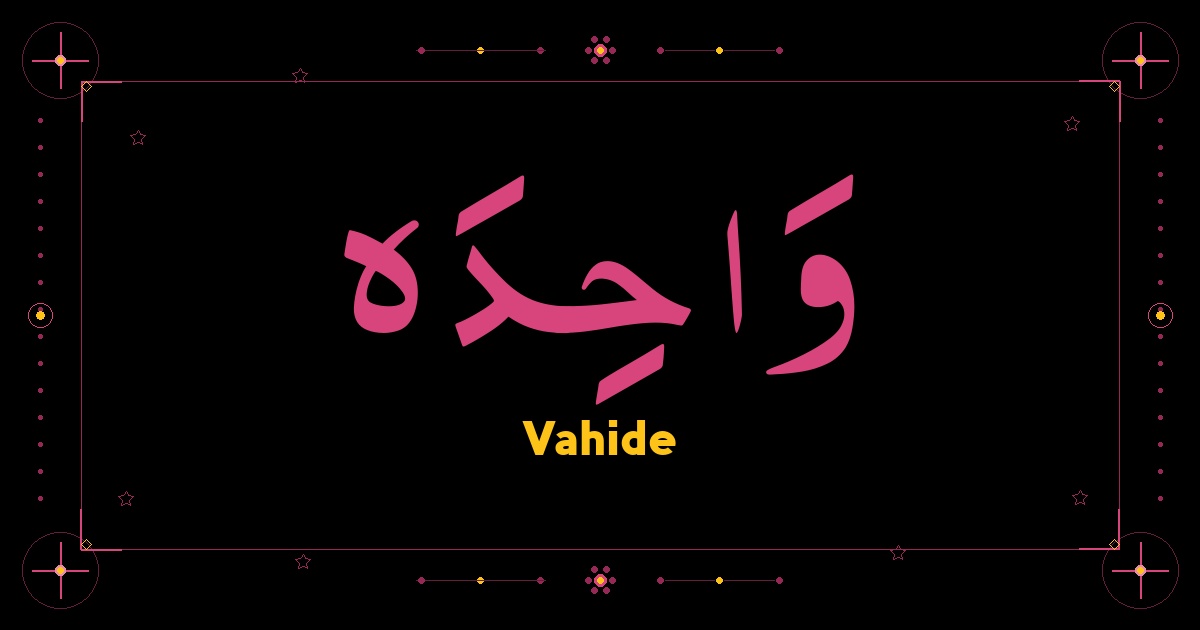 Vahide