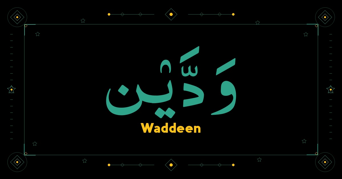 Waddeen