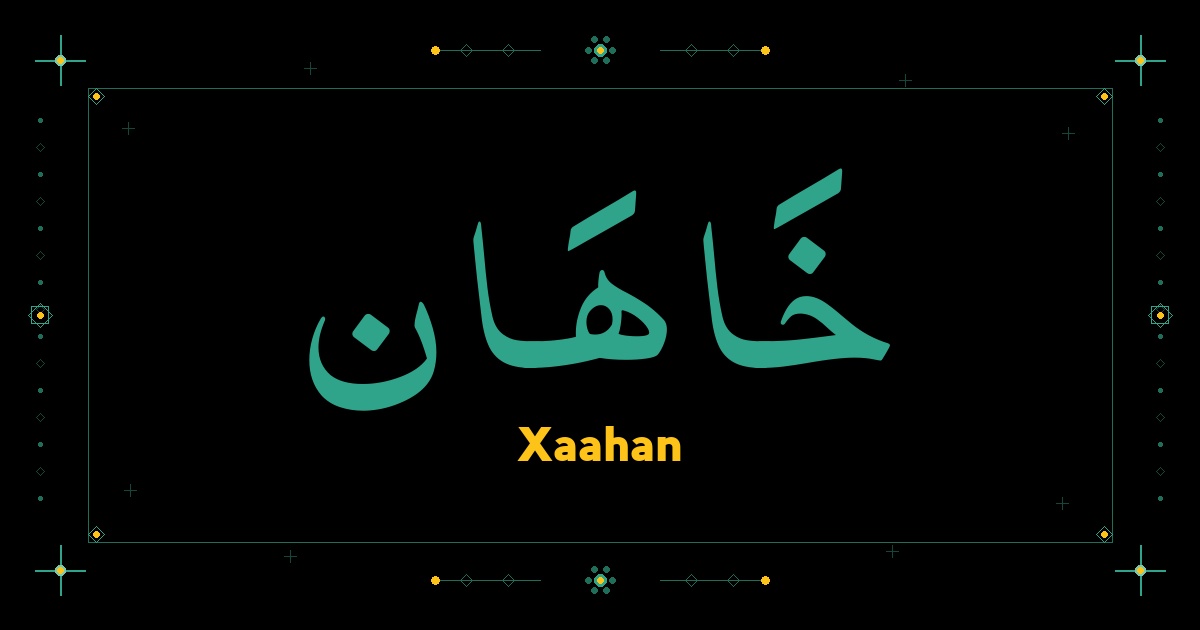Xaahan