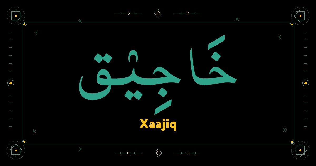 Xaajiq