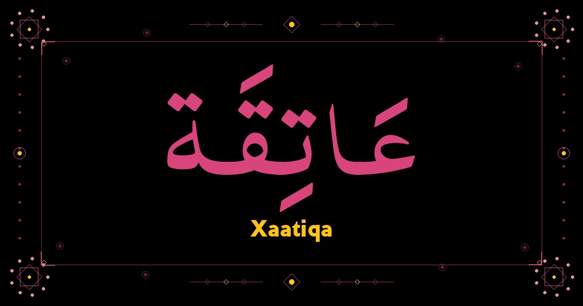 Xaatiqa