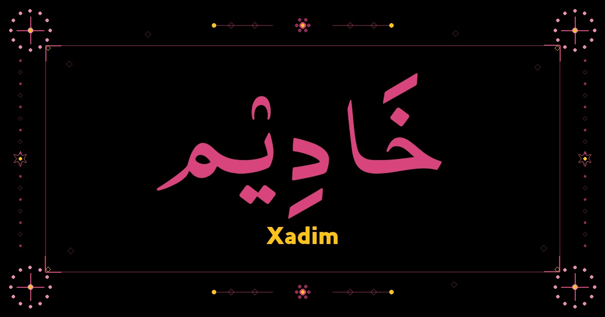 Xadim