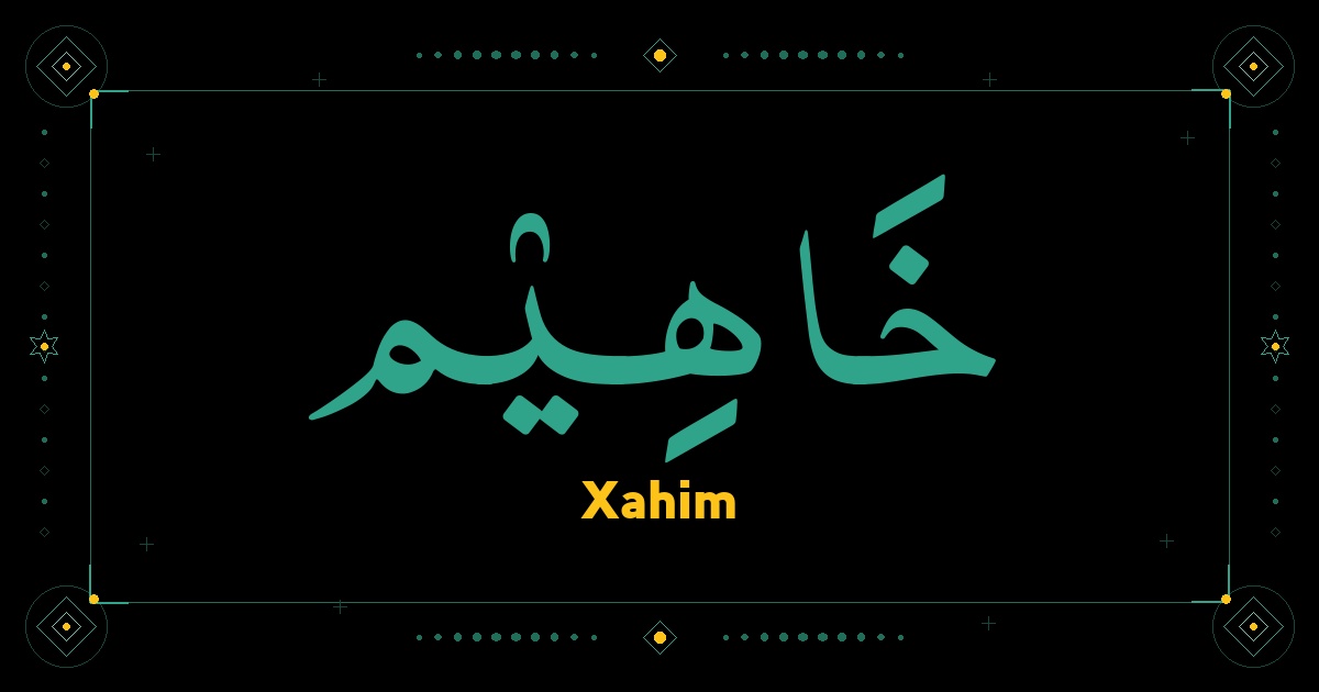 Xahim
