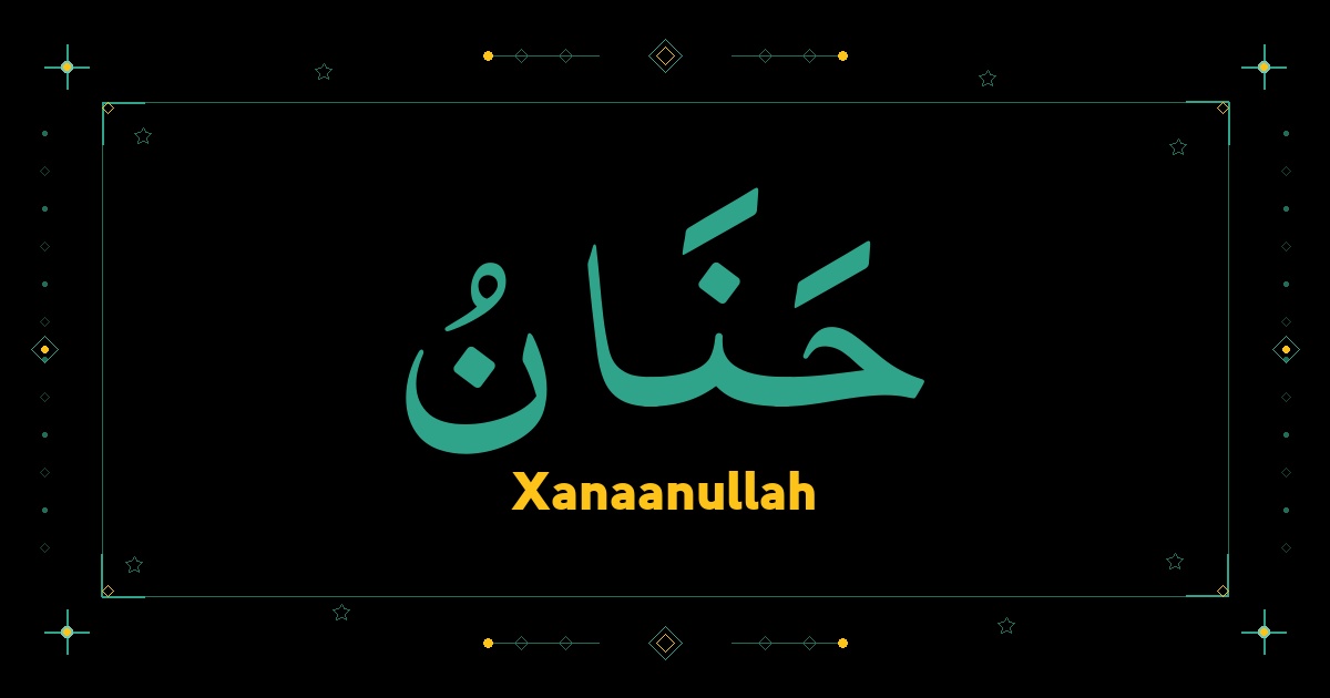 Xanaanullah