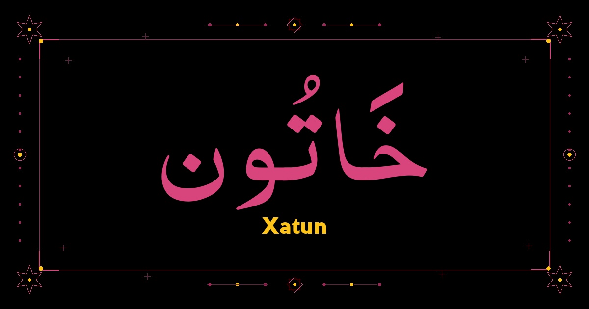 Xatun