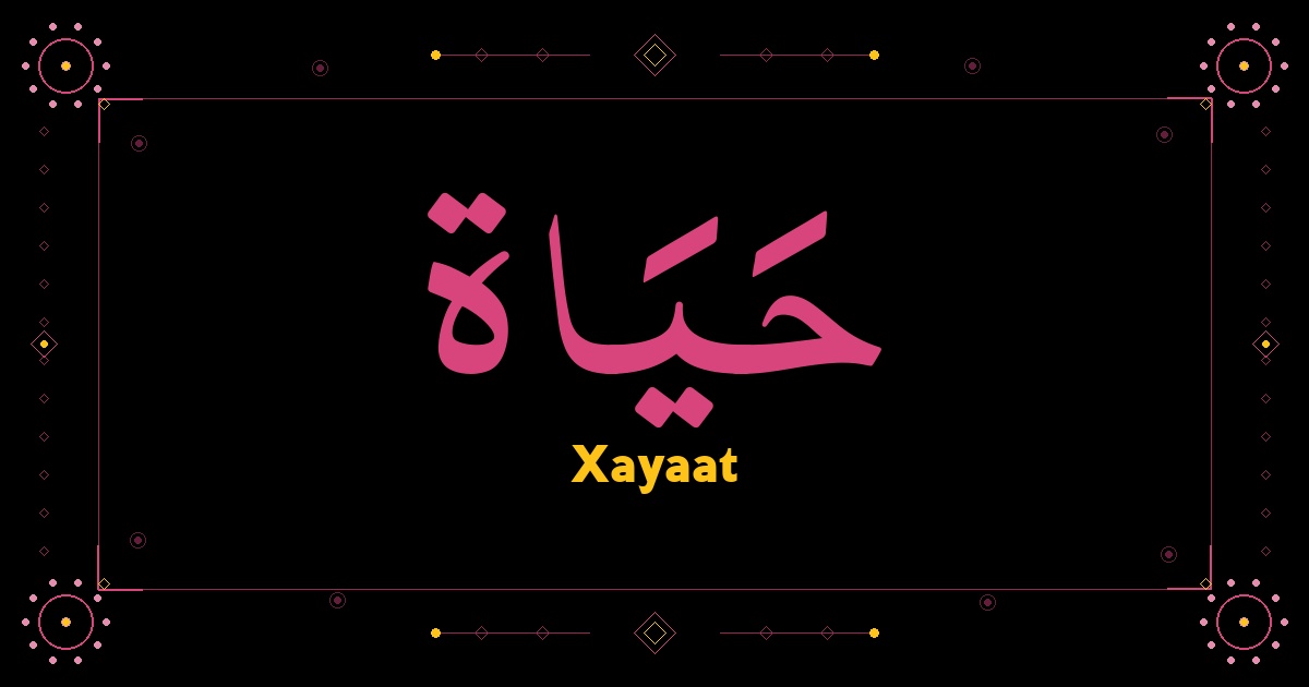 Xayaat