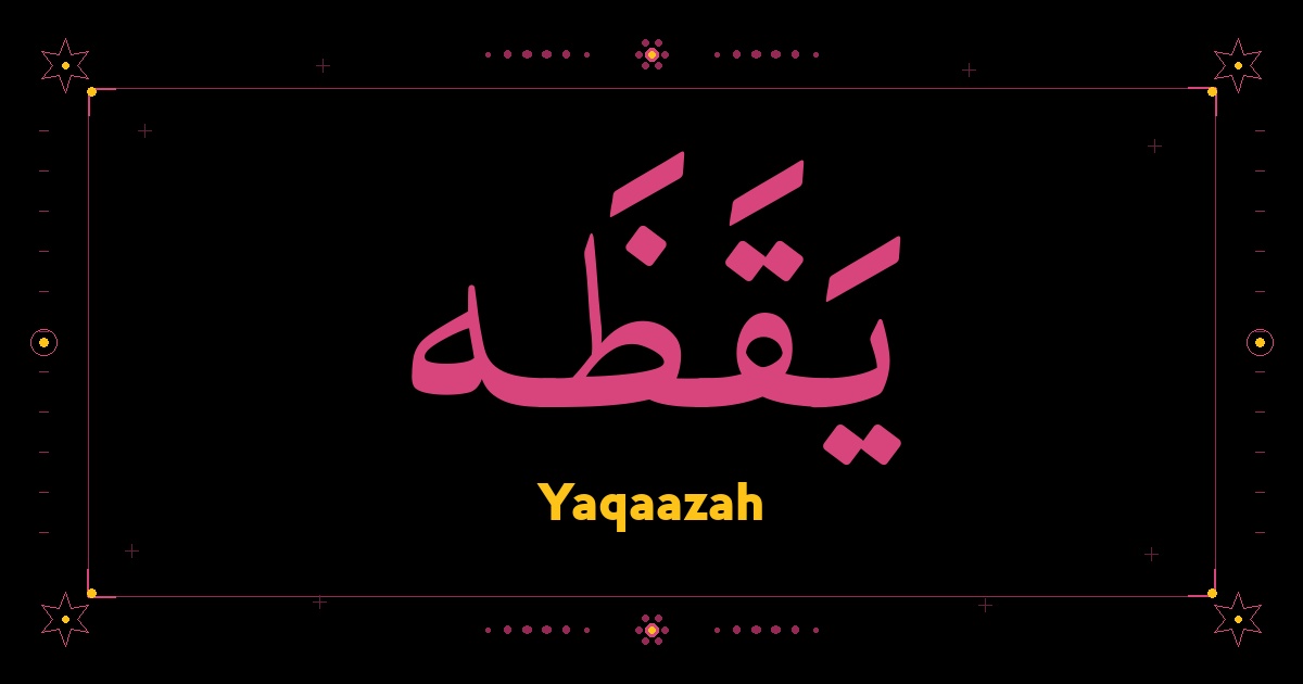 Yaqaazah