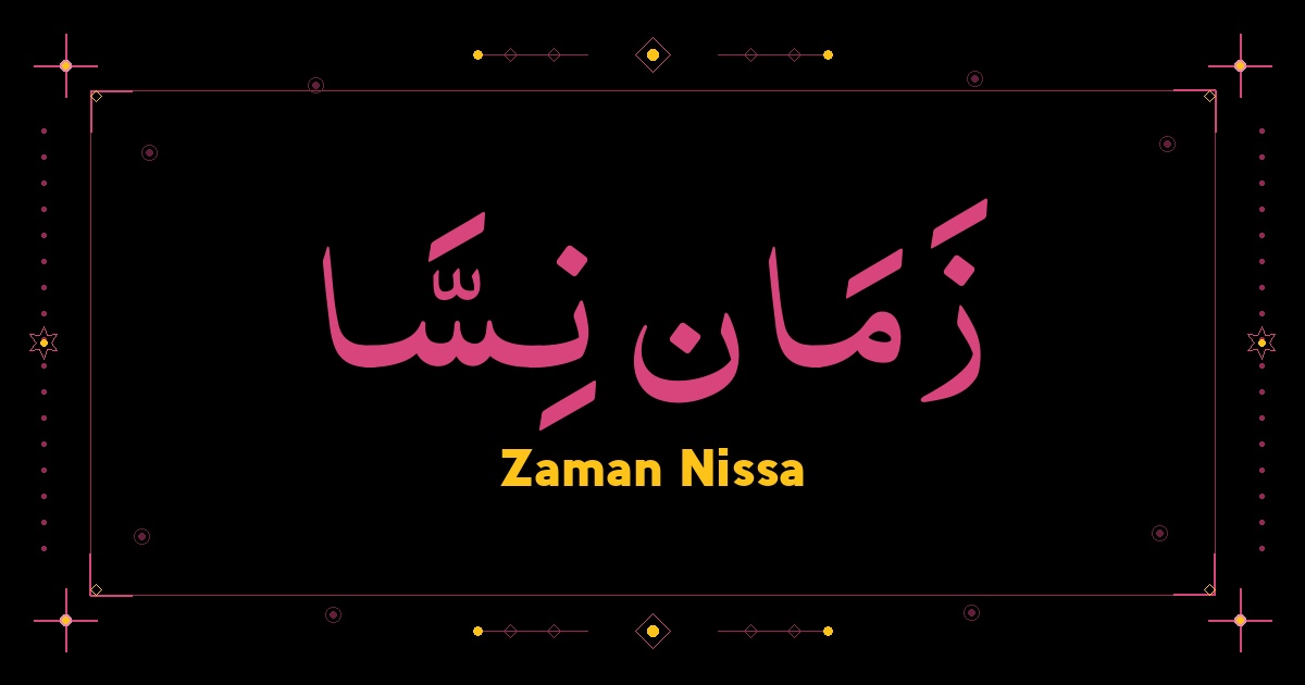 Zaman Nissa