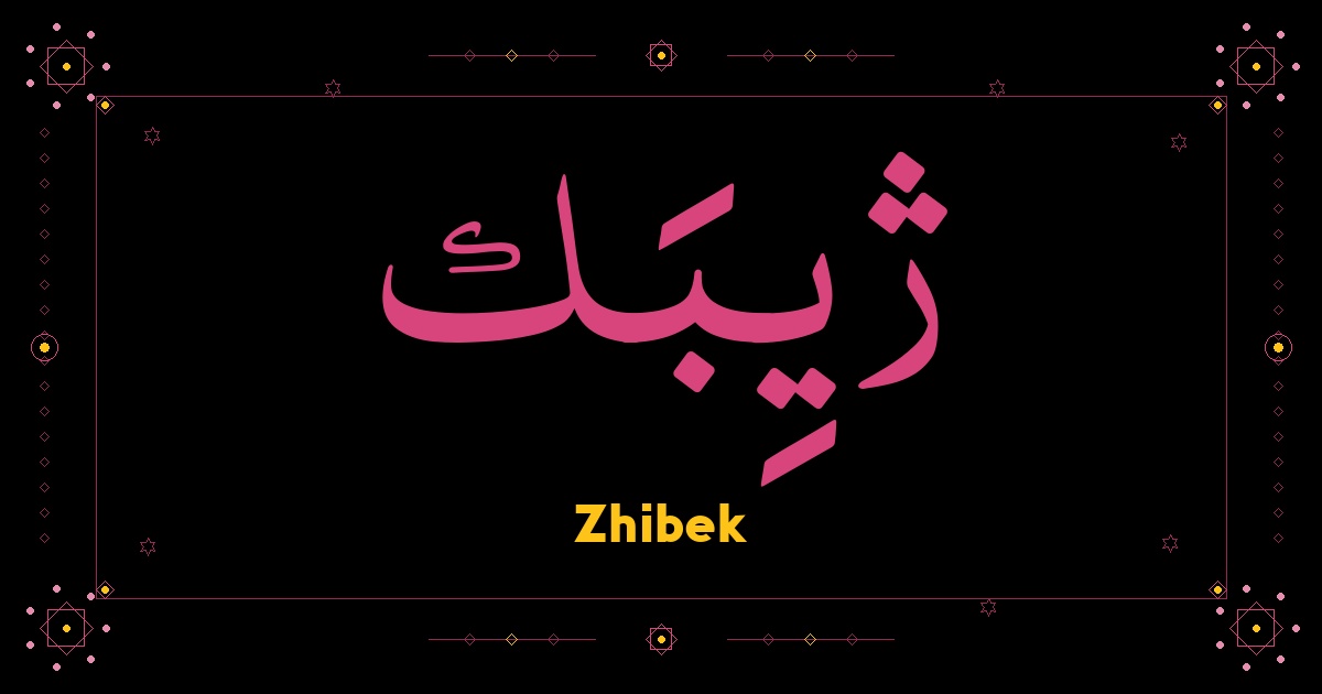 Zhibek