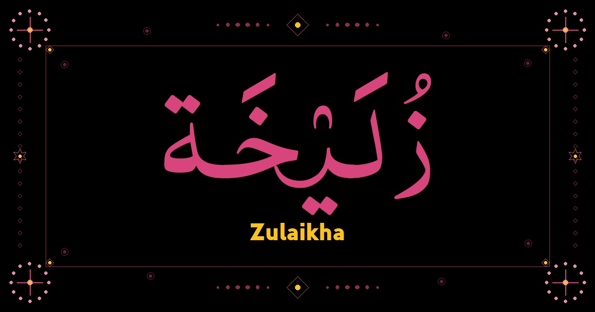 Zulaikha