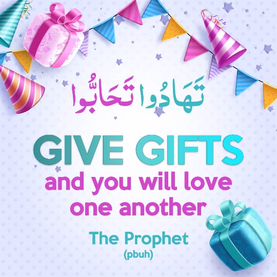 The Prophet Said About Gifts