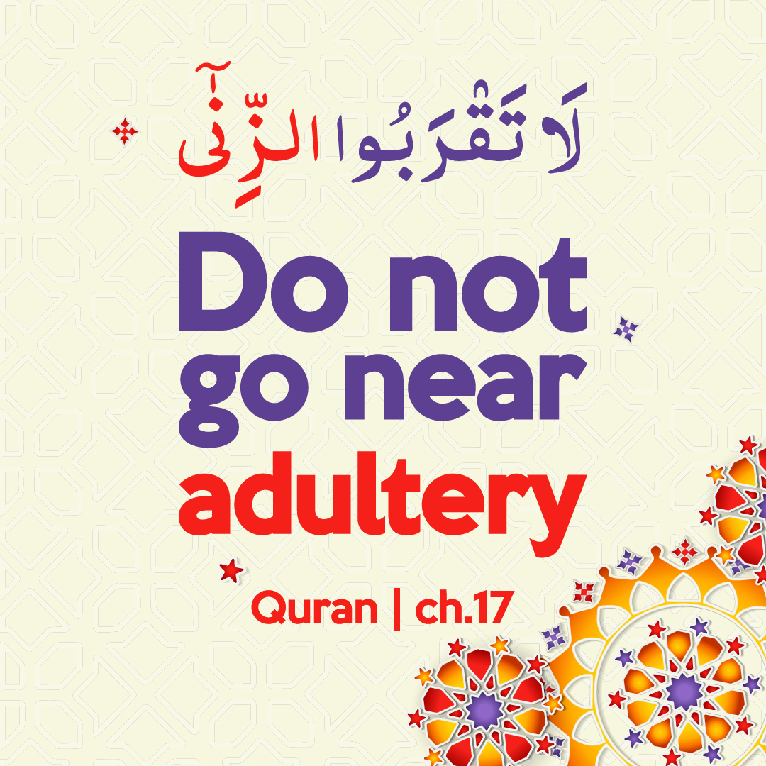Do not go near adultery — Quranic teaching on Zina in Islam with Arabic calligraphy